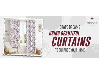 Enhance your home by using our curtains