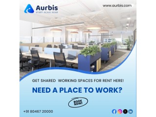 Aurbis your ideal shared office space for rent in Bangalore