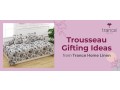 trousseau-gifting-ideas-from-trance-home-linen-small-0