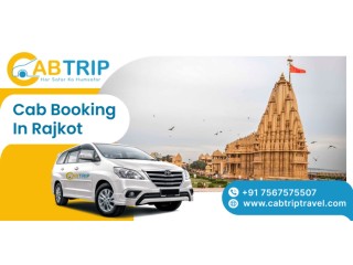 Cab Booking in Rajkot Affordable & Convenient Rides