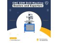 cnc-edm-drill-machine-dealers-and-exporters-small-0