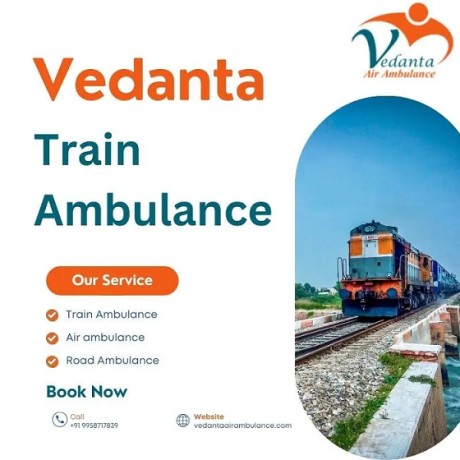 emergency-medical-support-facilities-of-vedanta-train-ambulance-service-in-pune-to-transport-patient-big-0