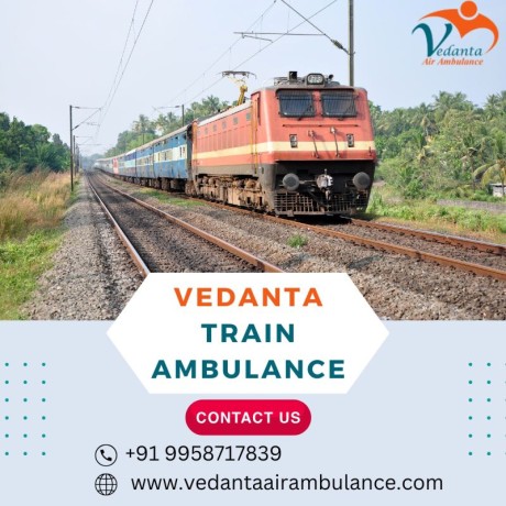 choose-vedanta-train-ambulance-service-in-vellore-for-affordable-comfortable-patient-transfers-big-0