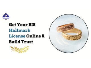 Get Your BIS Hallmark License Online & Build Trust