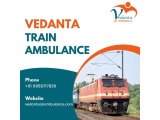 Hire Vedanta Train Ambulance Service in Bhilai for Emergency ICU Care Medical Transfers