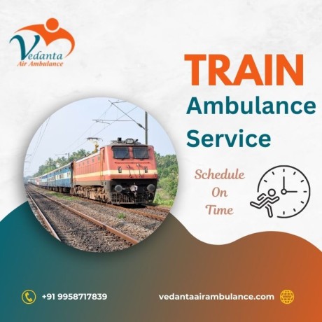 vedanta-train-ambulance-service-in-vellore-provides-budget-friendly-and-best-quality-medical-transport-big-0