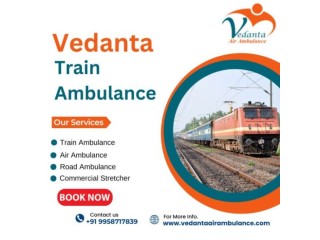 Ensuring Safe and Easy Medical Patient Transfer by Vedanta Train Ambulance Service in Patna