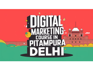 Digital Marketing Course In Pitampura