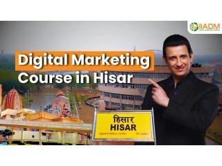 Digital Marketing Course in Hisar