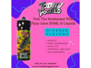 Feel The Excitement With Fizzy Juice 100ML E-Liquids