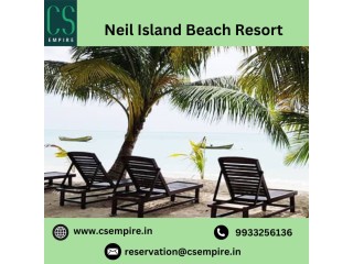 Neil Island Beach Resort | Luxury Hotels in Andaman - CS Empire