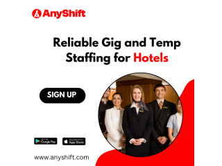 AnyShift: Reliable Gig and Temp Staffing for Hotels