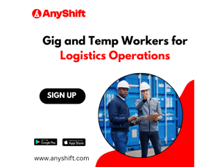 AnyShift: Gig and Temp Workers for Logistics Operations