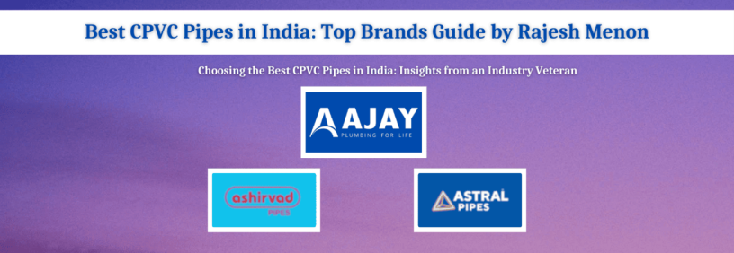 best-cpvc-pipes-in-india-top-brands-guide-by-rajesh-menon-big-0