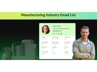 Manufacturing Industry Email List - Connect with Key Players