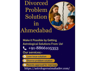 Divorced Problem Solution in Ahmedabad – Sai Mahadev Astrologer